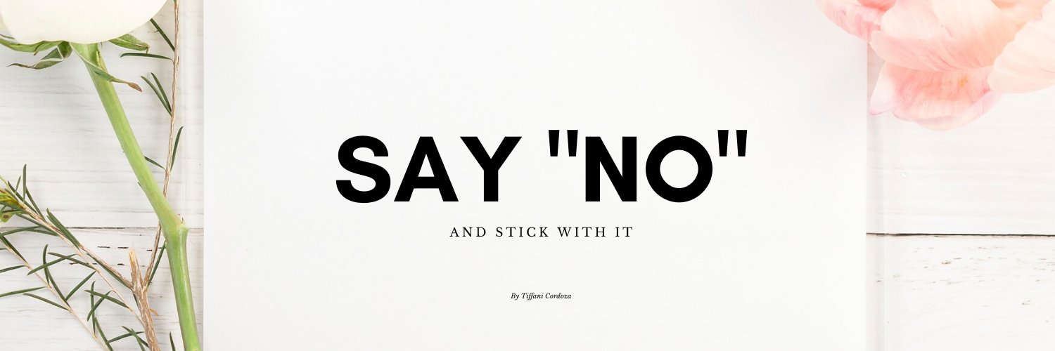 It's OK to Say "NO"! - Cordoza Nail Supply