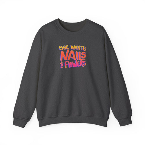 Nails Not Flowers Nail Tech Crewneck Sweatshirt - Cordoza Nail Supply